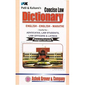 Ashok Grover & Company's Concise Law Dictionary (Eng-Eng-Marathi Edn. 2025) by Jeevan Patil and Adv. Vinayak G. Kulkarni